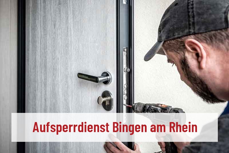 Aufsperrdienst Bingen am Rhein
