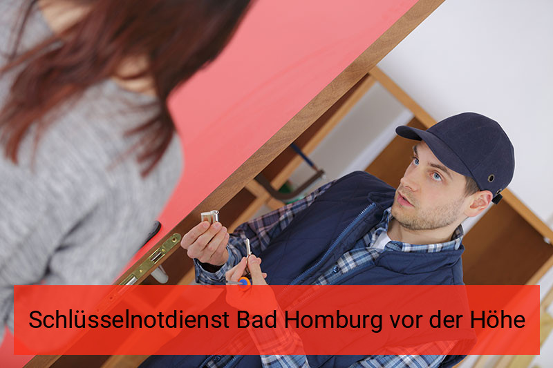 Schlüsselnotdienst Bad Homburg vor der Höhe